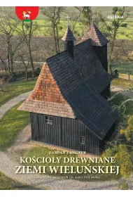 Ko�cio�y drewniane ziemi wielu�skiej