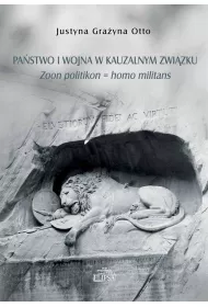 Pa�stwo i wojna w kauzalnym zwi�zku