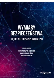 Wymiary bezpiecze�stwa. Uj�cie interdyscyplinarne