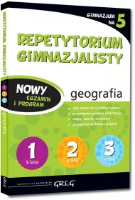 Repetytorium gimnazjalisty. Geografia. 2019
