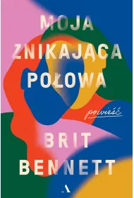 Moja znikajca poowa
