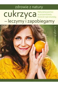 Cukrzyca. Leczymy i zapobiegamy