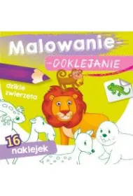 Malowanie-doklejanie. Dzikie zwierz�ta