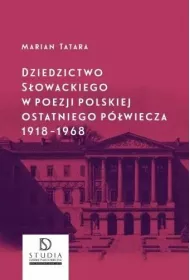 Dziedzictwo S�owackiego w poezji polskiej