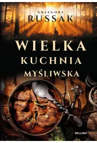 Wielka kuchnia my�liwska