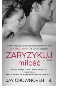 Zaryzykuj mio. Tom 2