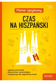 Czas na hiszpa�ski. Planer j�zykowy