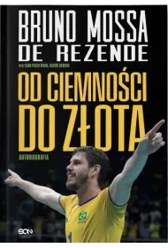 Bruno Rezende. Od ciemno�ci do z�ota. Autobiografia