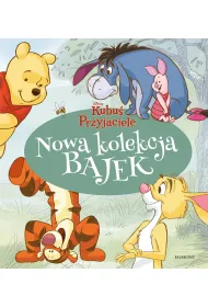 Kubu� i Przyjaciele. Nowa kolekcja bajek
