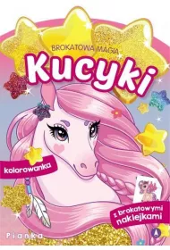 Brokatowa magia. Kucyki