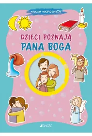 Dzieci poznaj� Pana Boga