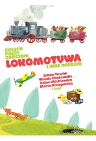Lokomotywa i inne Wiersze