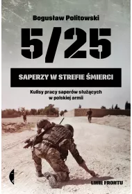 5/25. Saperzy w strefie �mierci