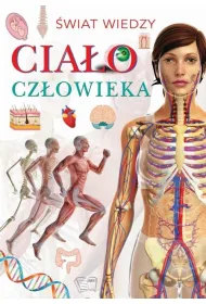 �wiat wiedzy. Cia�o