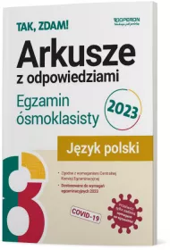 Egzamin �smoklasisty 2023. Arkusze z odpowiedziami. J�zyk polski