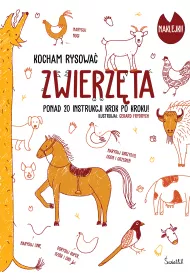 Zwierzta. Kocham rysowa