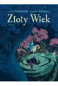 Z�oty wiek. Tom 1