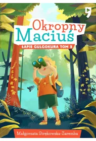 eBook Okropny Maciu apie gulgokura. Tom 3 epub