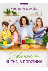eBook Zdrowa kuchnia rodzinna mobi epub