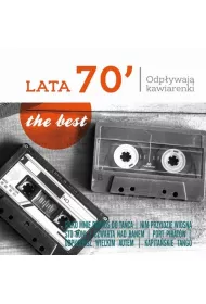 CD Best - Lata 70-te - Odp�ywaj� kawiarenki