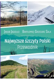Najwy�sze szczyty Polski. Przewodnik