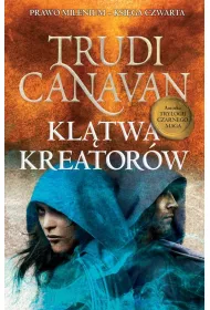 Kltwa Kreatorw. Prawo milenium. Tom 4