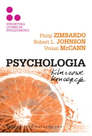 Struktura i funkcje �wiadomo�ci. Psychologia. Kluczowe koncepcje Tom 3
