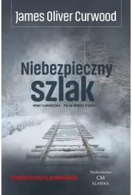 Niebezpieczny szlak