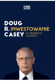 Inwestowanie w trudnych czasach