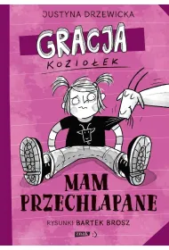 Gracja Kozio�ek. Mam przechlapane