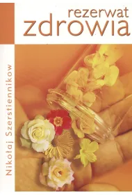 Rezerwat zdrowia