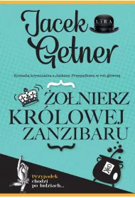 �o�nierz kr�lowej Zanzibaru. Detektyw Jacek Przypadek. Tom 4