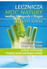 Lecznicza moc natury wed�ug Hildegardy z Bingen 2020