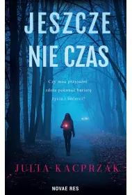 Jeszcze nie czas