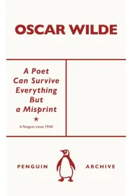A Poet Can Survive Everything But a Misprint