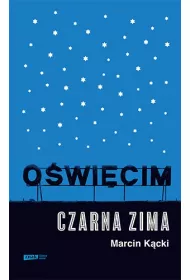 O�wi�cim. Czarna zima