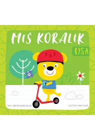 Mi� Koralik. Rysa