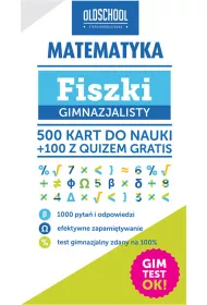 Matematyka Fiszki Gimnazjalisty 500 kart do nauki + 100 z quizem gratis