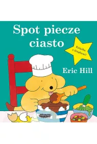 Spot piecze ciasto