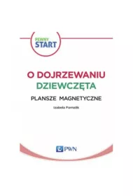 Pewny start. O dojrzewaniu. Dziewcz�ta. Plansze magnetyczne