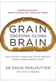 Grain Brain. Zbo�owa g�owa