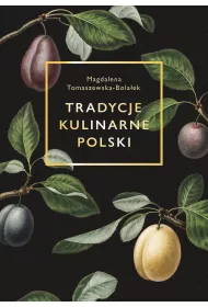 Tradycje kulinarne Polski