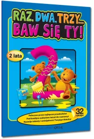 Raz, dwa, trzy... Baw si� ty! (2 lata) z naklejkami