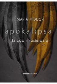 Apokalipsa. Ksi�ga mi�osierdzia