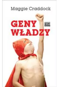 Geny W�adzy. Jaki typ w�adzy prezentujesz i czy co� w tej materii mo�na zmieni�?