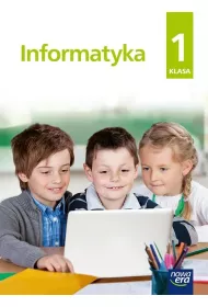 Informatyka. Klasa 1. Zeszyt wicze
