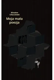 Moja ma�a poezja
