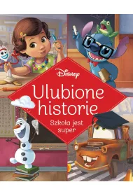 Ulubione historie. Szko�a jest super. Disney