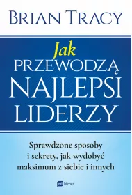 eBook Jak przewodz najlepsi liderzy mobi epub