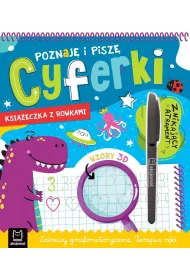 Poznaj� i pisz� cyferki. Ksi��eczka z rowkami. Znikaj�cy atrament. Wzory 3D. Zabawy grafomotoryczne. Terapia r�ki